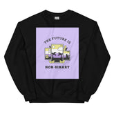 The Future is Non-binary Unisex Sweatshirt